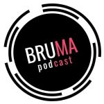 BRUMA Podcast